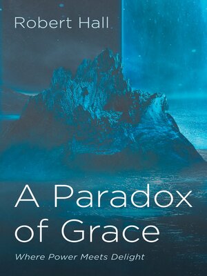 cover image of A Paradox of Grace